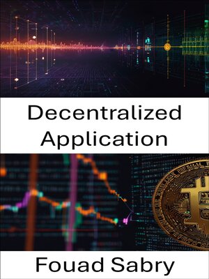 cover image of Decentralized Application